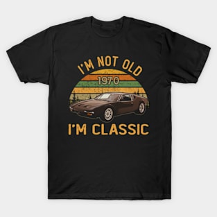 De Tomaso Pantera 1970 I'm not old I'm classic T-Shirt